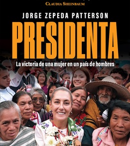 Presidenta: La victoria de una mujer en un país de hombres / Madam President: A woman`s Victory in
